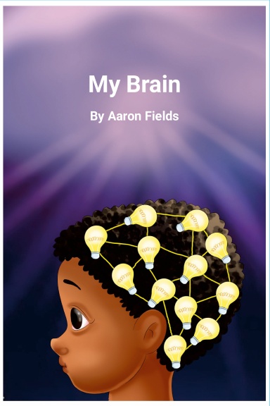 My Brain (Revised Edition)