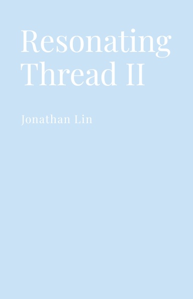 Resonating Thread II