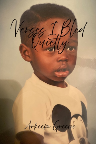 Verses I Bled Quietly