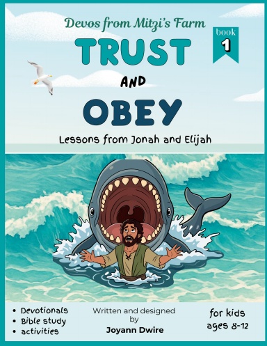 Trust and Obey