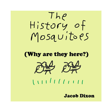 The History of Mosquitoes