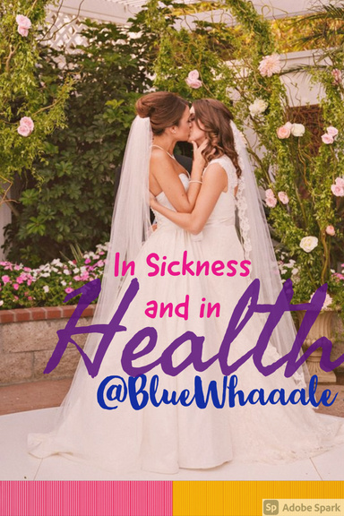 In Sickness and in Health
