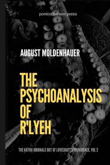 The Psychoanalysis of R'lyeh