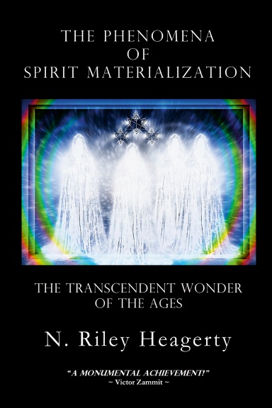 The Phenomena of Spirit Materialization