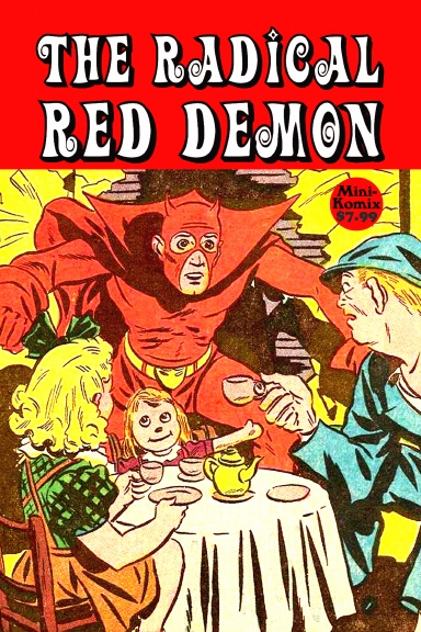 The Radical Red Demon