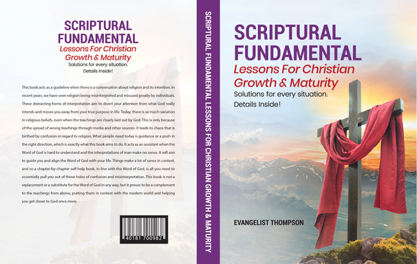 SCRIPTURAL FUNDAMENTAL – LESSONS FOR CHRISTIAN GROWTH & MATURITY