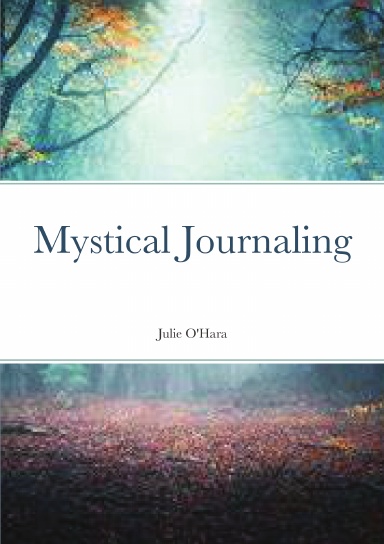 Mystical Journaling