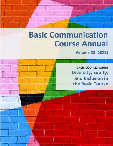 Basic Communication Course Annual, Volume 35