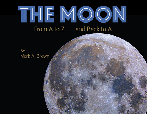 THE MOON: From A to Z...and Back to A