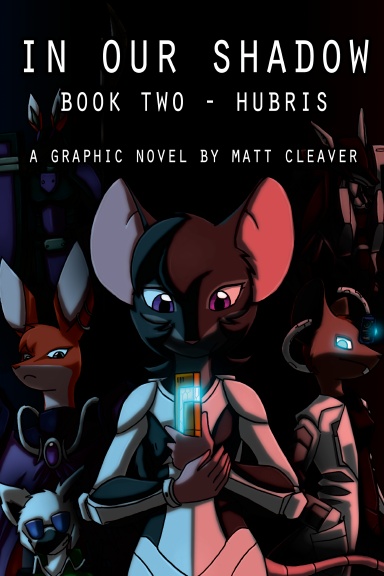 In Our Shadow Book Two - Hubris