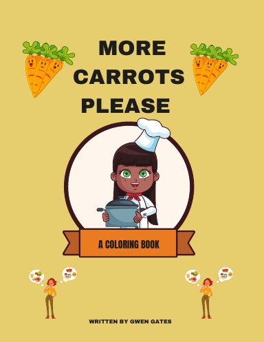 MORE CARROTS PLEASE