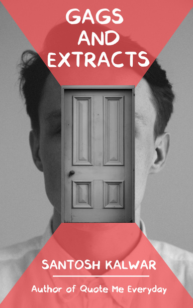 Gags and Extracts