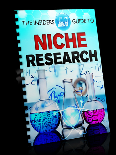 The Insiders Guide To Profitable Niche Research