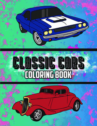 Classic Cars Coloring Book: Volume 2