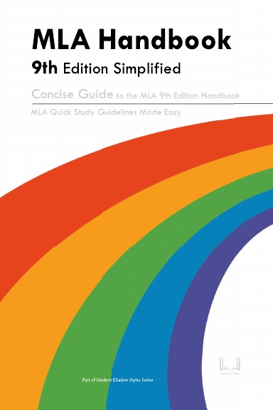 MLA Handbook 9th Edition Simplified