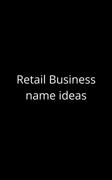 retail business name ideas