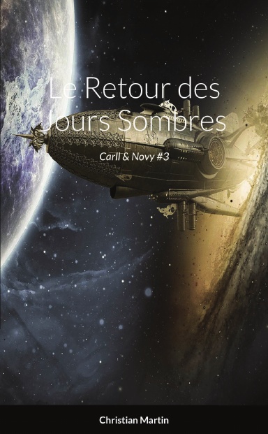 Le Retour des Jours Sombres