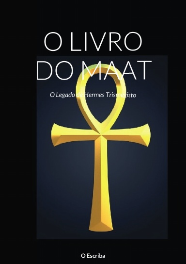 O LIVRO DO MAAT