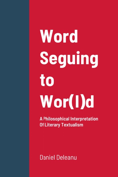 Word Seguing to Wor(l)d