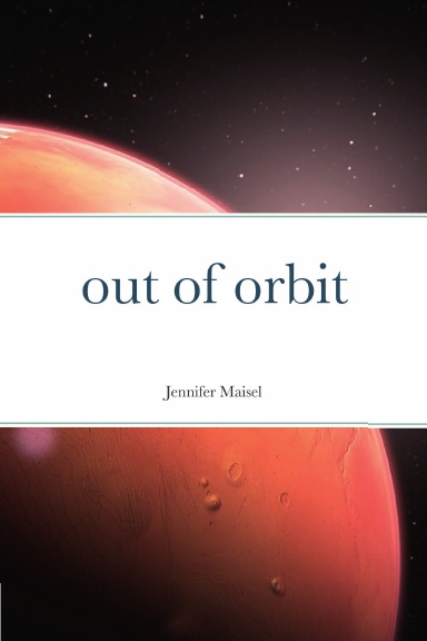 out of orbit