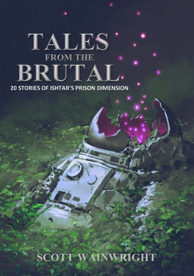 Tales From the Brutal