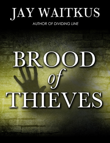 Brood of Thieves