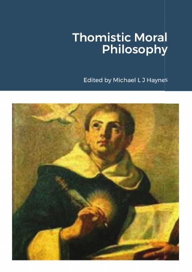 Thomistic Moral Philosophy