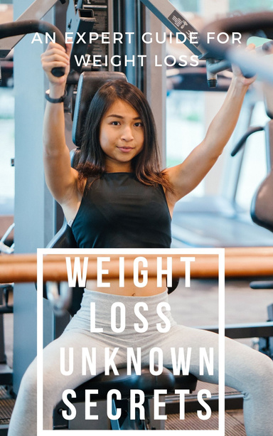Weight loss Unknown Secrets