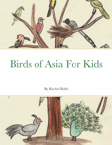 Birds of Asia For Kids