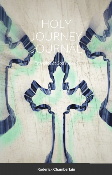 THE HOLY JOURNEY JOURNAL