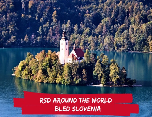 RSD Around The World | Bled Slovenia