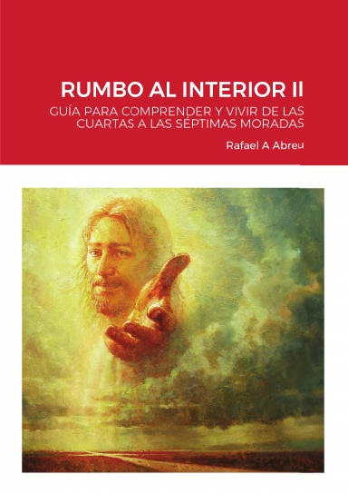 RUMBO AL INTERIOR II