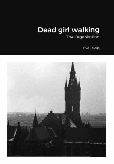 Dead girl walking