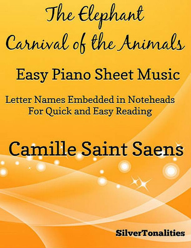 The Elephant Carnival of the Animals Easy Piano Sheet Music
