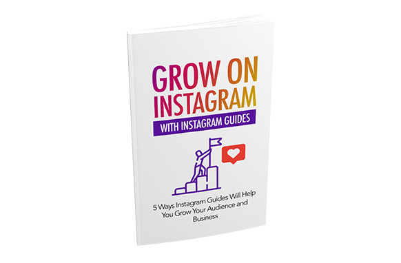 GROW ON INSTAGRAM WITH INSTAGRAM GUIDES