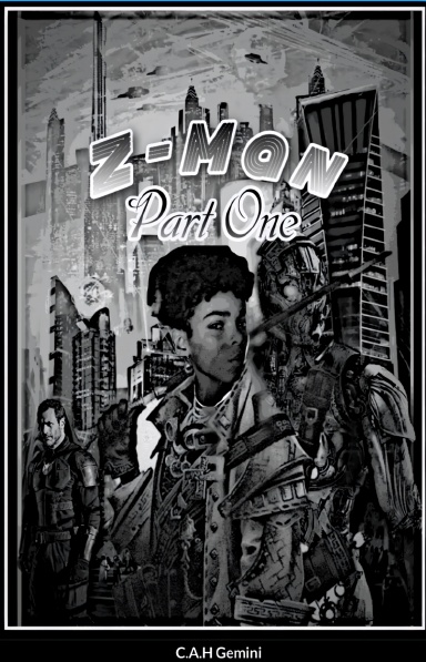 Z-Man - Part One