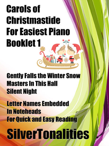Carols of Christmastide for Easiest Piano Booklet 1