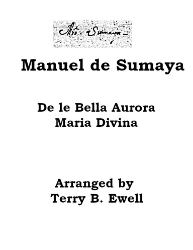 Manuel de Sumaya “De la Bella Aurora Maria Divina”