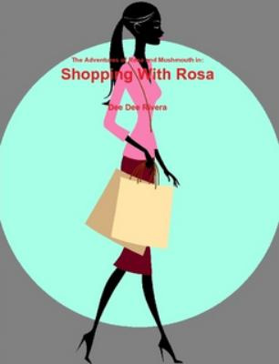 Shopping With Rosa