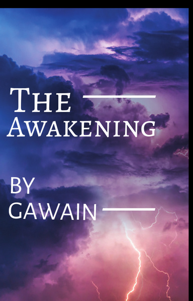 AWAKENING