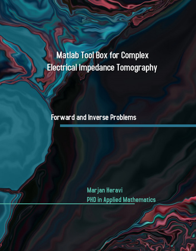 Matlab ToolBox  for Complex Electrical Impedance Tomography