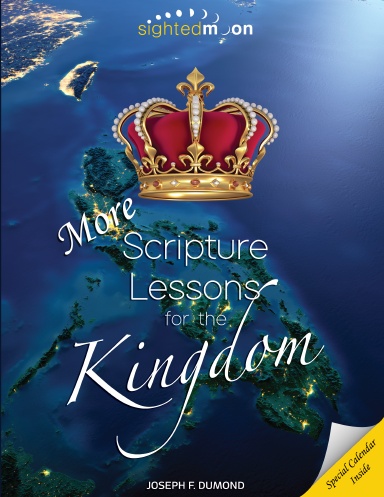 More Scripture Lessons for the Kingdom