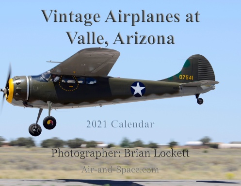 Vintage Airplanes at Valle, Arizona, 2021 Calendar