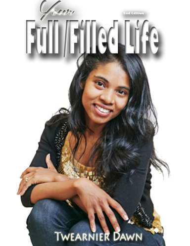 Your Full-Filled Life