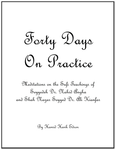 Forty Days On Practice
