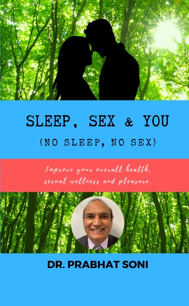 Sexual Wellness Mini: Prabhat Soni