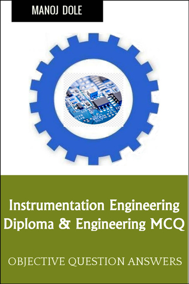 Instrumentation Engineering Diploma Engineering MCQ