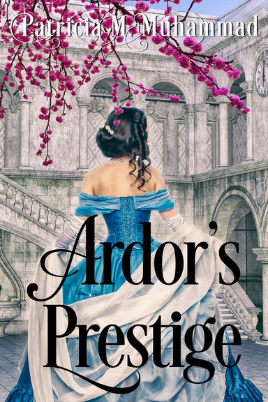 Ardor's Prestige