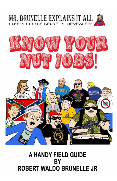 Know Your Nut Jobs!