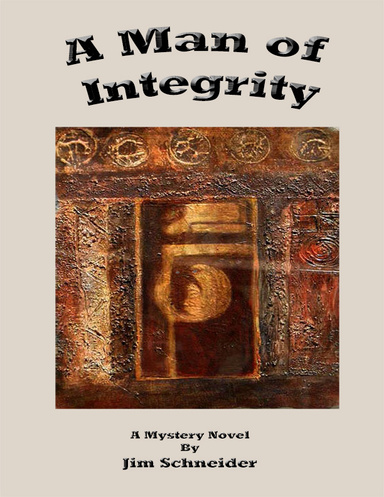 A Man of Integrity